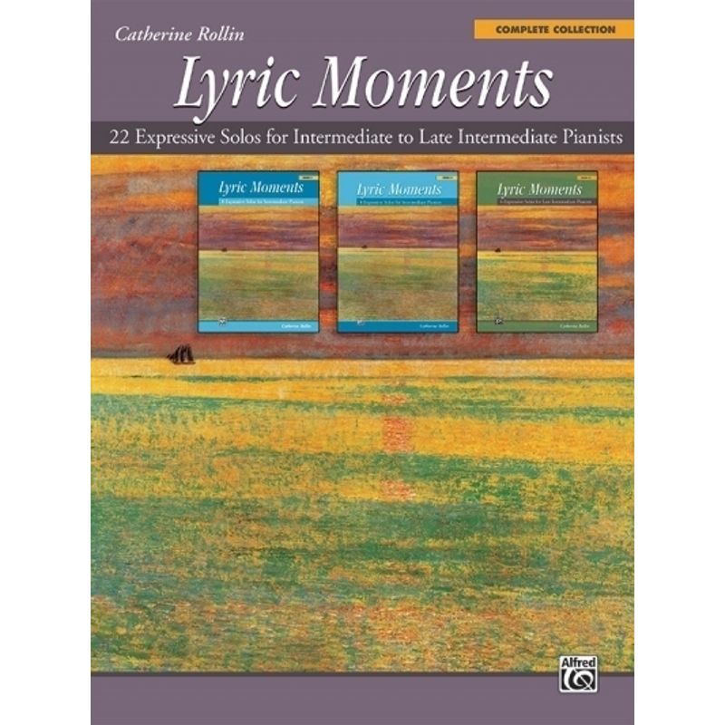 Lyric Moments: Complete Collection von Alfred Music Publishing