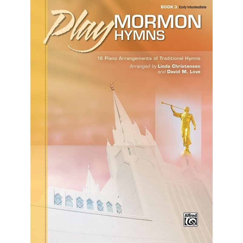 Play Mormon Hymns 3 von Alfred Music Publishing