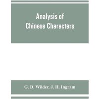 Analysis of Chinese characters von Alpha Editions