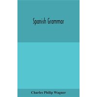 Spanish grammar von Alpha Editions