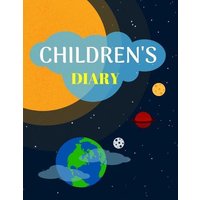Children's Diary: Ages 4-8 Childhood Learning, Preschool Activity Book 100 Pages Size 8.5x11 Inch von Amazon Digital Services LLC - Kdp
