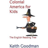 Colonial America for Kids von Amazon Digital Services LLC - Kdp