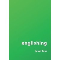 Englishing: level four von Amazon Digital Services LLC - Kdp