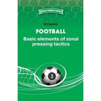 Football. Basic elements of zonal pressing tactics. von Amazon Digital Services LLC - Kdp