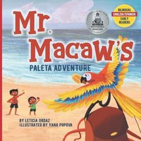 Mr. Macaw's Paleta Adventure von Amazon Digital Services LLC - Kdp
