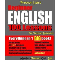 Preston Lee's Beginner English 100 Lessons for Persian Speakers von Amazon Digital Services LLC - Kdp