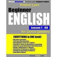 Preston Lee's Beginner English Lesson 1 - 60 For Dutch Speakers von Amazon Digital Services LLC - Kdp