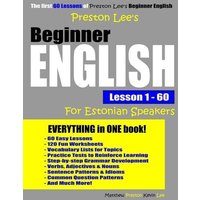 Preston Lee's Beginner English Lesson 1 - 60 For Estonian Speakers von Amazon Digital Services LLC - Kdp