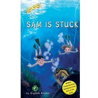Sam Is Stuck: (Dyslexie Font) Decodable Chapter Books von Amazon Digital Services LLC - Kdp