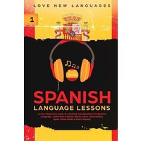 Spanish Language Lessons von Amazon Digital Services LLC - Kdp