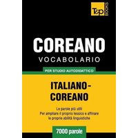 Vocabolario Italiano-Coreano per studio autodidattico - 7000 parole von Amazon Digital Services LLC - Kdp