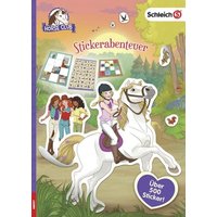 Schleich® Horse Club(TM) - Stickerabenteuer von Ameet Verlag GmbH