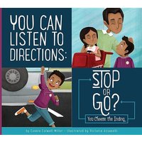 You Can Listen to Directions: Stop or Go? von Creative Company