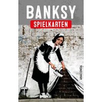 Kartenspiel Banksy. 54 Spielkarten mit 30 Banksy-Motiven von Anaconda Verlag