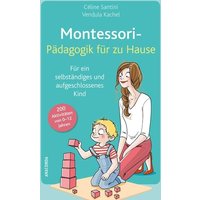 Montessori-Pädagogik für zu Hause von Anaconda