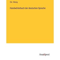 Handwörterbuch der deutschen Sprache von Anatiposi Verlag