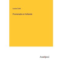 Promenade en Hollande von Anatiposi Verlag