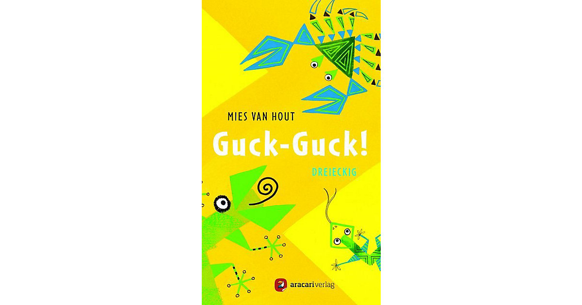 Buch - Guck-Guck!: Dreieckig Buch - Guck-Guck!: Dreieckig von Aracari Verlag