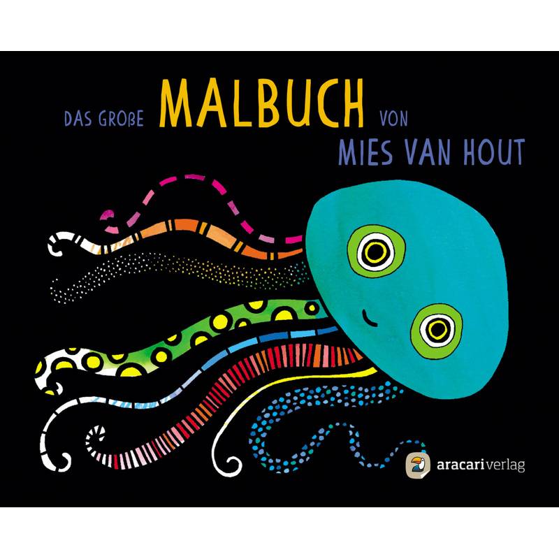 Das große Malbuch von Mies van Hout von Aracari