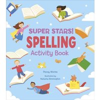 Super Stars! Spelling Activity Book von Arcturus Publishing Ltd