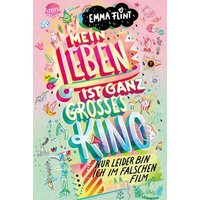 Arena Verlag - Mein Leben ist ganz großes Kino, nur leider bin ich im falschen Film Arena Verlag - Mein Leben ist ganz großes Kino, nur leider bin ich im falschen Film von Arena Verlag