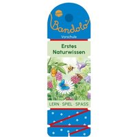 Bandolo. Erstes Naturwissen Bandolo. Erstes Naturwissen von Arena Verlag GmbH