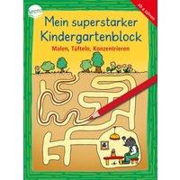 Arena Verlag - Mein superstarker Kindergartenblock - Malen, Tüfteln, Konzentrieren Arena Verlag - Mein superstarker Kindergartenblock - Malen, Tüfteln, Konzentrieren von Arena Verlag