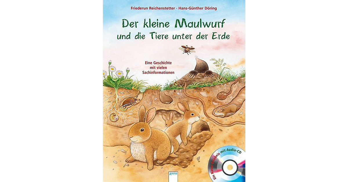 Buch - Der kleine Maulwurf und die Tiere unter der Erde, m. Audio-CD Buch - Der kleine Maulwurf und die Tiere unter der Erde, m. Audio-CD von Arena Verlag