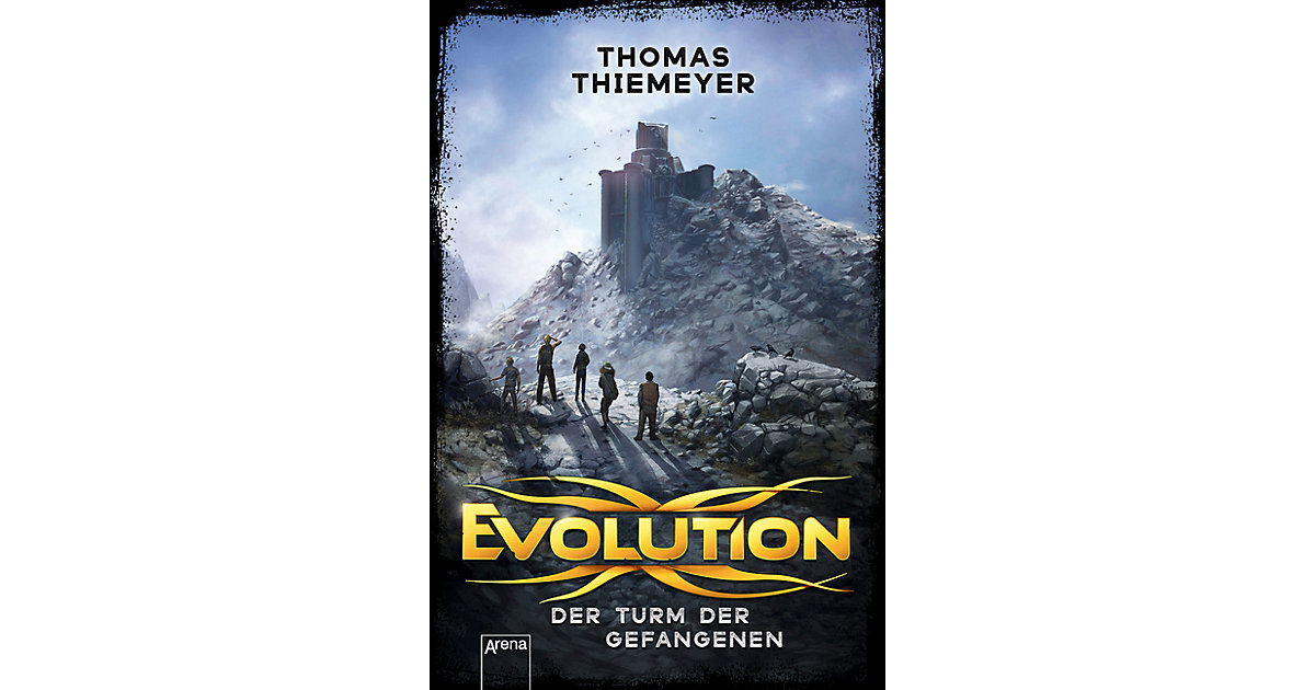 Buch - Evolution: Der Turm der Gefangenen Buch - Evolution: Der Turm der Gefangenen von Arena Verlag