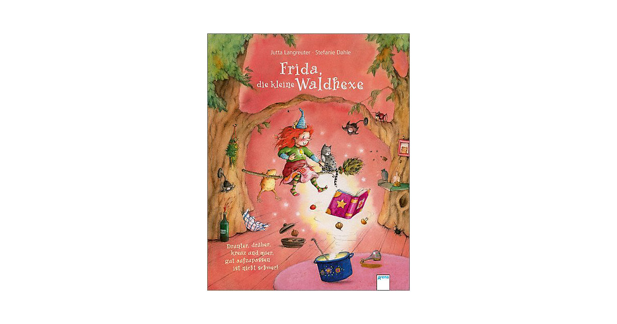 Buch - Frida, die kleine Waldhexe: Drunter, drüber, kreuz und quer - gut aufzupassen ist nicht schwer von Arena Verlag