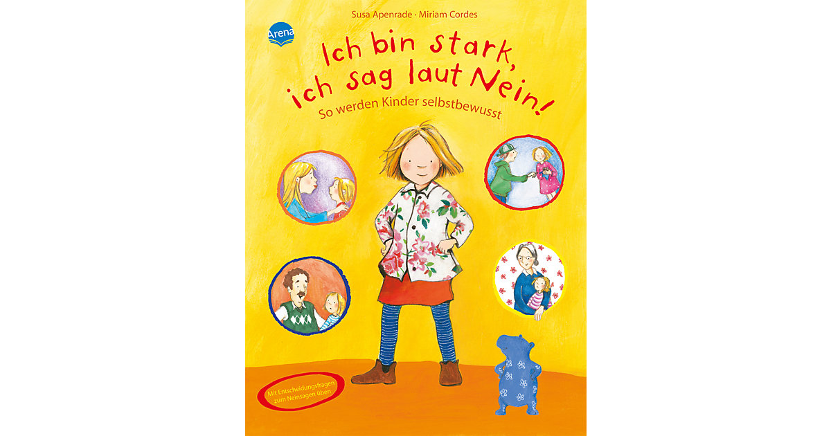 Buch - Ich bin stark, ich sag laut Nein! Buch - Ich bin stark, ich sag laut Nein! von Arena Verlag