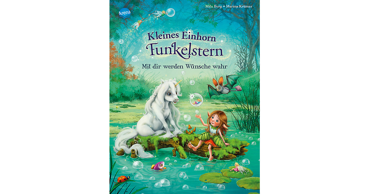 Buch - Kleines Einhorn Funkelstern: Mit dir werden Wünsche wahr, Band 1 Buch - Kleines Einhorn Funkelstern: Mit dir werden Wünsche wahr, Band 1 von Arena Verlag