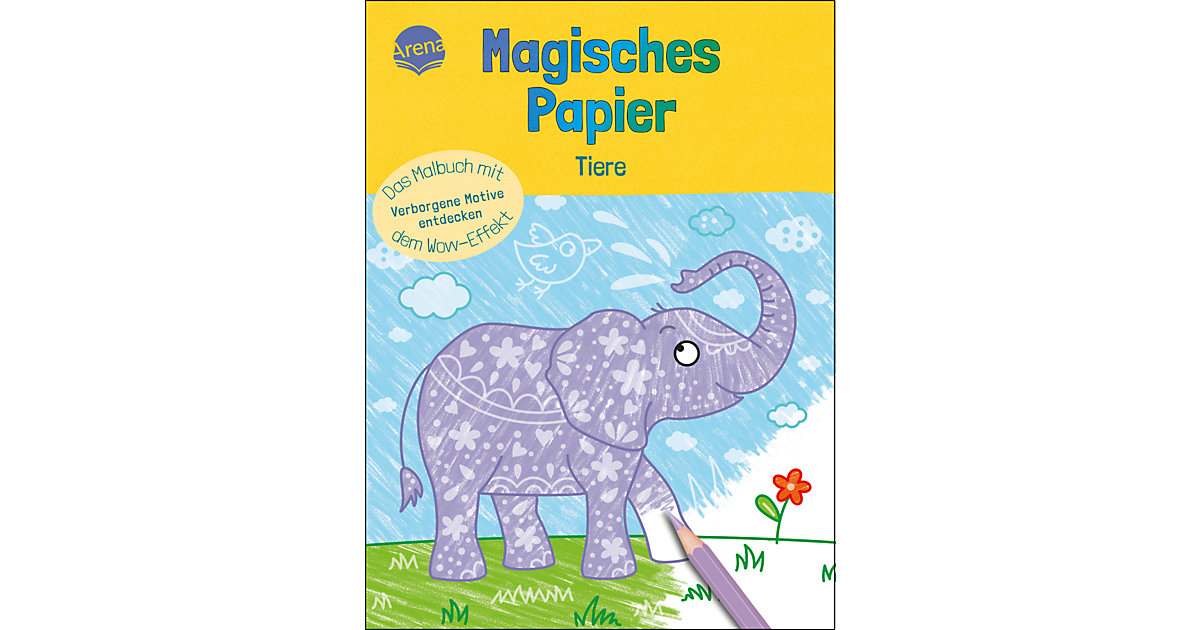 Buch - Magisches Papier - Das Malbuch mit dem Wow-Effekt. Tiere von Arena Verlag
