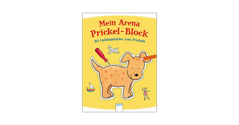 Buch - Mein Arena Prickel-Block - 40 Lieblingsbilder zum Prickeln von Arena Verlag