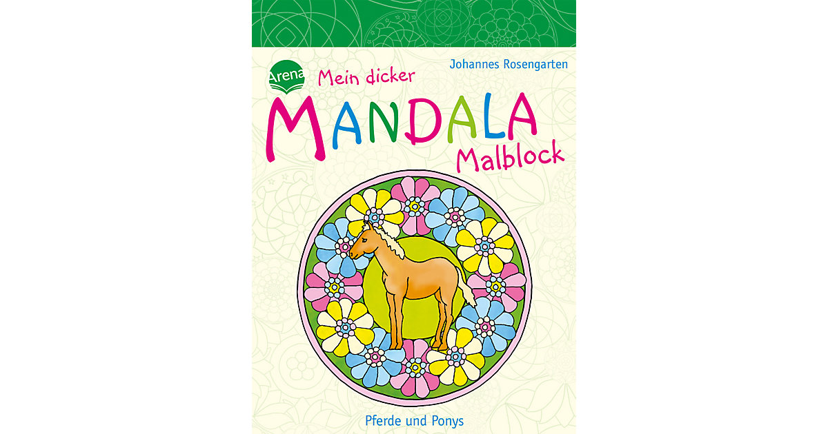 Buch - Mein dicker MANDALA Malblock - Pferde und Ponys Buch - Mein dicker MANDALA Malblock - Pferde und Ponys von Arena Verlag