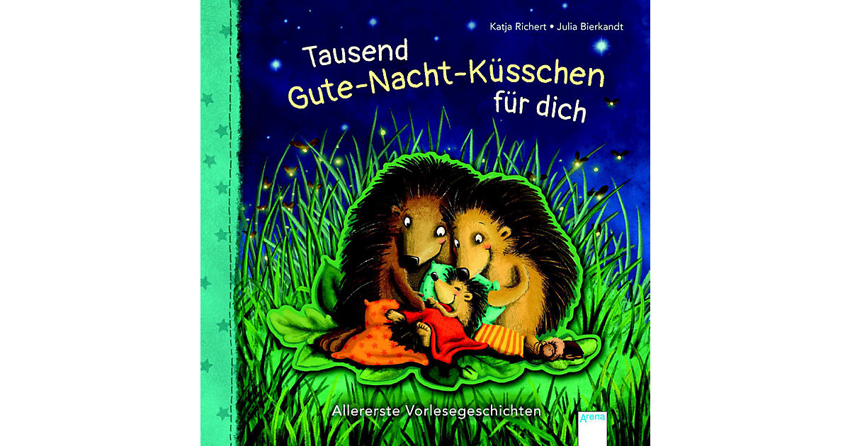 Buch - Tausend Gute-Nacht-Küsschen dich  Kinder von Arena Verlag