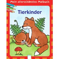ARENA 3-401-09844-6 Mein allerschönstes Malbuch. Tierkinder ARENA 3-401-09844-6 Mein allerschönstes Malbuch. Tierkinder von Arena