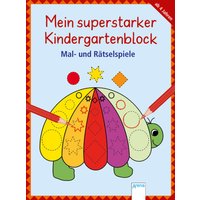 ARENA 3-401-41613-8 Mein superstarker KiGa-Block. Mal- und Rätsel- von Arena