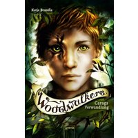 ARENA 3-401-51225-0 Woodwalkers (1). Carags Verwandlung von Arena