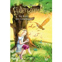 ARENA 3-401-60457-0 Brandt, Eulenzauber (10) Im Kreis der Goldflügel von Arena