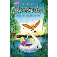 ARENA 3-401-60572-0 Brandt, Eulenzauber (15) Der verwunschene See von Arena