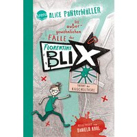 ARENA 3-401-60578-X Pantermüller, Florentine Blix (1) Tatort der Kuscheltiere von Arena