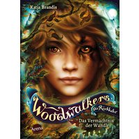 ARENA 3-401-60640-9 Brandis, Woodwalkers – Die Rückkehr (Staffel 2, Band 1). Das Vermächtnis der Wandler von Arena