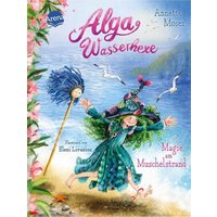 ARENA 3-401-60722-7 Moser, Alga Wasserhexe (Band 2) Magie am Muschelstrand von Arena