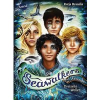 ARENA 3-401-60769-3 Brandis, Seawalkers & Friends. Dreizehn Wellen von Arena
