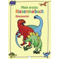 ARENA 3-401-70264-5 Mein erstes Riesenmalbuch - Dinosaurier von Arena