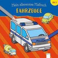 ARENA 3-401-70844-9 Mein allererstes Malbuch. Fahrzeuge ARENA 3-401-70844-9 Mein allererstes Malbuch. Fahrzeuge von Arena
