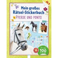 ARENA 3-401-71251-9 Deike, Mein großes Rätsel-Stickerbuch. Pferde und ARENA 3-401-71251-9 Deike, Mein großes Rätsel-Stickerbuch. Pferde und von Arena