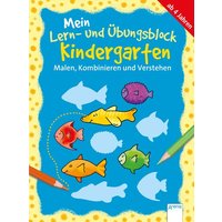 ARENA 3-401-71398-1 Mein Lern- und Übungsblock KiGa, Malen, Kombinie- ARENA 3-401-71398-1 Mein Lern- und Übungsblock KiGa, Malen, Kombinie- von Arena