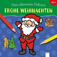 ARENA 3-401-71417-1 Mein allererstes Malbuch. Frohe Weihnachten ARENA 3-401-71417-1 Mein allererstes Malbuch. Frohe Weihnachten von Arena